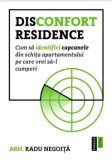 Disconfort Residence Cum sa identifici capcanele din schita apartamentului pe care vrei sa-l cumperi/Radu Negoita, Publica