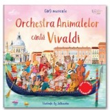 Orchestra Animalelor canta Vivaldi (Usborne) - Usborne Books