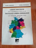 Maria Chiliman/Doina Tănăsescu, Lernt Deutsch! Ein Lehrbuch fur alle. &Icirc;nvățați limba germană. Un manual pentru toți