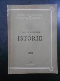 Studii si articole de istorie. Nr. XXI, anul 1973