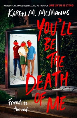 You&amp;#039;ll Be the Death of Me foto