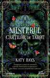 Misterul Cartilor de Tarot Brosat Katy Hays Editura Litera Spiritualitate Ezoterism