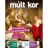 M&uacute;lt-kor 2024. tavasz - Tr&oacute;nt&oacute;l a Szentsz&eacute;kig - Keresztutak a magyar-r&oacute;mai kapcsolatokban
