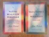 Jane Roberts/Robert F. Butts, Natura realității personale/Viața veșnică a sufletului