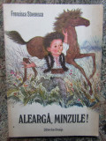 Francisca Stoenescu - Alearga, manzule! (1977)