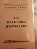 Le Folklore Brabancon, Folclorul din Brabant, 1932, G.T. Niculescu Varone - Carte Folclor