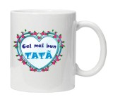 Cana alba personalizata &quot;cel mai bun tata&quot;, INOVATIX&reg;. 330ml