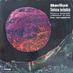 Disc vinil, LP. Simfonia Fantastica-Berlioz, Orchestra Concertelor Lamoureux din Paris Dirijor: Igor Mark&eacute;-243316