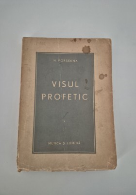 Carte cu autograf N Porsenna Visul profetic foto
