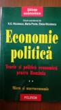 Economie politica Teorie si politica economica pentru Romania Mondoeconomie