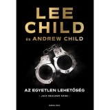 Az egyetlen lehetős&eacute;g - Lee Child