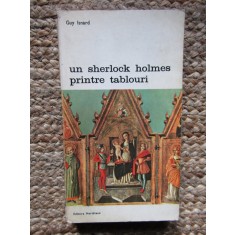 Un Sherlock Holmes printre tablouri - Guy Isnard