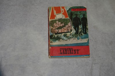 Misiunea Labirint - Ion Capet - 1976 foto