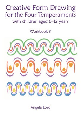 Creative Form Drawing for the Four Temperaments with Children Aged 6-12: Workbook 3 foto