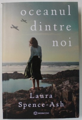 OCEANUL DINTRE NOI de LAURA SPENCE - ASH , 2024 *COTOR INTARIT CU SCOCI foto