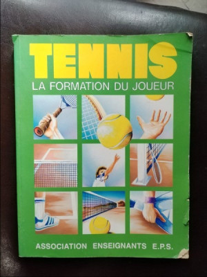 Tennis - La Formation du Joueur foto