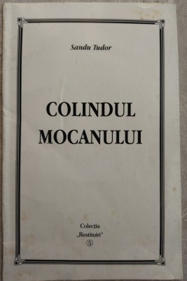 SANDU TUDOR: COLINDUL MOCANULUI (edit. NICOLAE SCURTU/postf. PERICLE MARTINESCU) foto