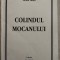 SANDU TUDOR: COLINDUL MOCANULUI (edit. NICOLAE SCURTU/postf. PERICLE MARTINESCU)
