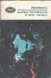 Surasul hiroshimei si alte versuri Eugen Jebeleanu editura Minerva 1973 Biblioteca pentru toti 478 pagini editie clasica poezie romana