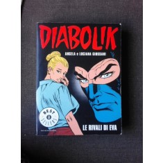 DIABOLIK, LE RIVALI DI EVA - ANGELA E LUCIANA GIUSSANI (CARTE CU BENZI DESENATE, TEXT IN LIMBA ITALIANA)