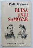RUINA UNUI SAMOVAR , poezii de EMIL BRUMARU , 1983