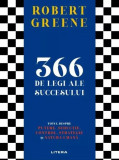 366 de legi ale succesului - Paperback brosat - Robert Greene - Litera