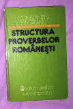 Structura proverbelor rom&acirc;nesti / Constantin Negreanu