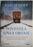 Povestea unui orfan &ndash; Pam Jenoff