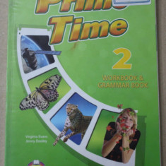 PRIME TIME 2. , WORKBOOK and GRAMMAR BOOK BOOK , by VIRGINIA EVANS - JENNY DOOLEY , 2019