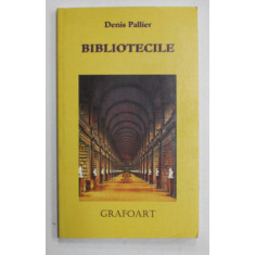BIBLIOTECILE de DENIS PALLIER , 2007