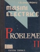 Masini electrice. Probleme, Volumul al II-lea, Masini de curent alternativ fara colector, Masini asincrone