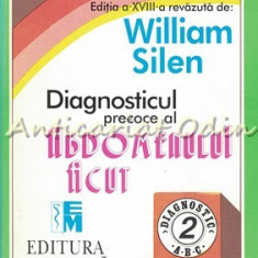 Diagnosticul Precoce Al Abdomenului Acut - William Silen