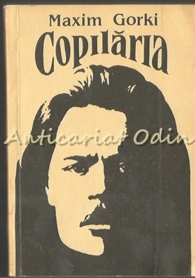 Copilaria - Maxim Gorki