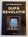 DUPA REVOLUTIE de ION DIACONESCU , 2003, Nemira