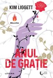 Anul de gratie, Litera