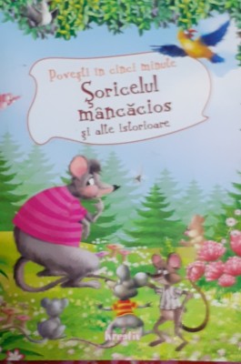 SORICELUL MANCACIOS SI ALTE ISTORIOARE foto