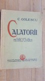 Calatorii publicate de Petre V.Hanes - C. Golescu