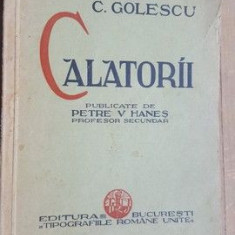 Calatorii publicate de Petre V.Hanes - C. Golescu
