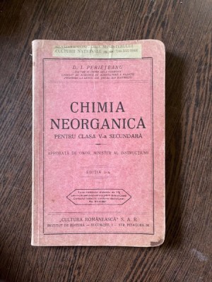 D. I. Perieteanu Chimia neorganica editia I-a (1935) foto