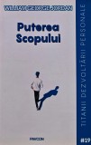 Cumpara ieftin Puterea scopului - 2022 - William George Jordan (@D392)