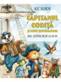 Cumpara ieftin Orice calatorie incepe cu un pas. Seria Capitanul Codita si micii exploratori. Volumul 1 - cu autograf/Alec Blenche