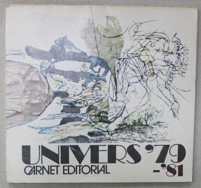 CARNET EDITORIAL &#039; UNIVERS &#039; 79 - &#039; 81