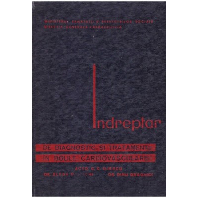 C. C. Iliescu, E. Malitchi, D. Draghici - Indreptar de diagnostic si foto