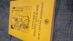 CANTARILE SFINTEI LITURGHII SI ALTE CANTARI BISERICESTI 1992/363 PAG/FORMAT FOARTE MARE