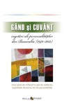 G&acirc;nd şi cuv&acirc;nt &ndash; cugetări ale personalităților din Basarabia (1940 -2012) - Hardcover - Ala Bujor - Epigraf