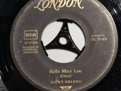Ricky Nelson &amp;ndash; Hello Mary Lou/Traveling.. (1965/London/Uk) - Vinil Single pe &amp;#039;7/ foto