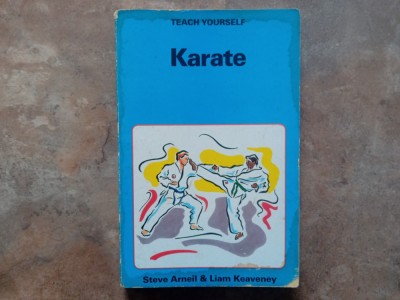 Teach Yourself Karate - Steve Arneil ,Liam Keaveney, 1991 foto