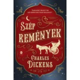 Sz&eacute;p rem&eacute;nyek - Charles Dickens