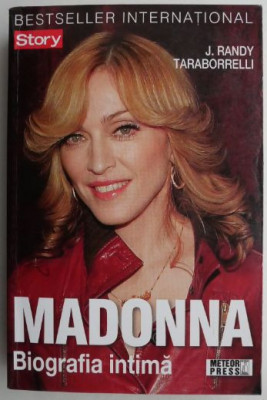 Madonna. Biografia intima - J. Randy Taraborrelli foto