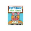 First Grade, Here I Come!